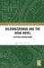 Bildungsroman and the Arab Novel: Egyptian Intersections by Maria Elena Paniconi
