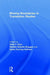 Moving Boundaries in Translation Studies by Helle Dam