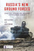 Russia's New Ground Forces: Capabilities, Limitations and Implications for International Security by Igor Sutyagin