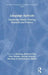 Language Aptitude: Advancing Theory, Testing, Research and Practice by Zhisheng Wen