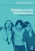 Childhood Into Adolescence: Growing Up in the 1970s by John Newson