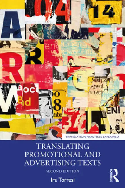 Translating Promotional and Advertising Texts by Ira Torresi