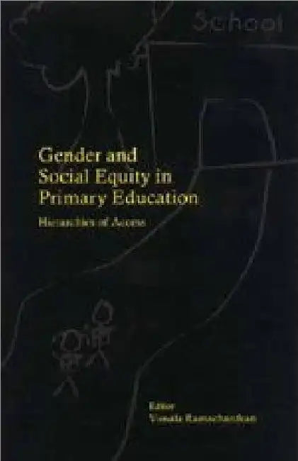 The Elementary Education System in India: Exploring Institutional Structures, Processes and Dynamics by Rashmi Sharma