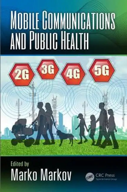 Mobile Communications and Public Health by Marko Markov