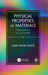 Physical Properties of Materials, Third Edition by Mary Anne White