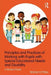 Principles and Practices of Working with Pupils with Special Educational Needs and Disability: A Student Guide by Trevor Cotterill