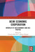 Bcim Economic Cooperation: Interplay of Geo-Economics and Geo-Politics by Gurudas Das