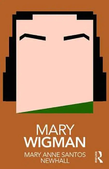 Mary Wigman by Mary Anne Santos Newhall