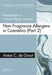 Monographs in Contact Allergy, Volume 1: Non-Fragrance Allergens in Cosmetics Part 2 by Anton C. de Groot