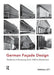 German Façade Design: Traditions of Screening from 1500 to Modernism by Randall Ott