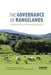 The Governance of Rangelands: Collective Action for Sustainable Pastoralism by Pedro M. Herrera