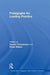 Pedagogies for Leading Practice by Sandra Cheeseman