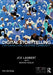 Digital Storytelling: Capturing Lives Creating Community by Joe Lambert