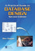 A Practical Guide to Database Design by HOGAN