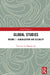 Global Studies: Volume 1: Globalization and Globality by Tuo Cai