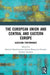 The European Union and Central and Eastern Europe: Assessing Performance by Dimitris Papadimitriou