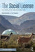 The Social License: The Story of the San Cristobal Mine by Robert G. Boutilier