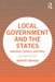 Local Government and the States: Autonomy, Politics, and Policy by David Berman