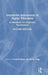 Innovative Assessment in Higher Education: A Handbook for Academic Practitioners by Cordelia Bryan