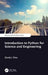 Introduction to Python for Science and Engineering by David J. Pine