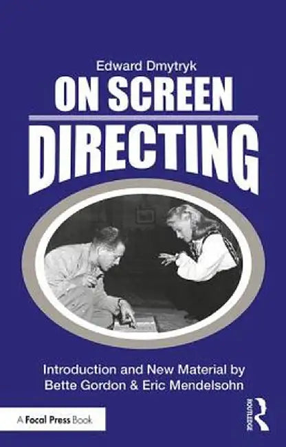 On Screen Directing by Dmytryk