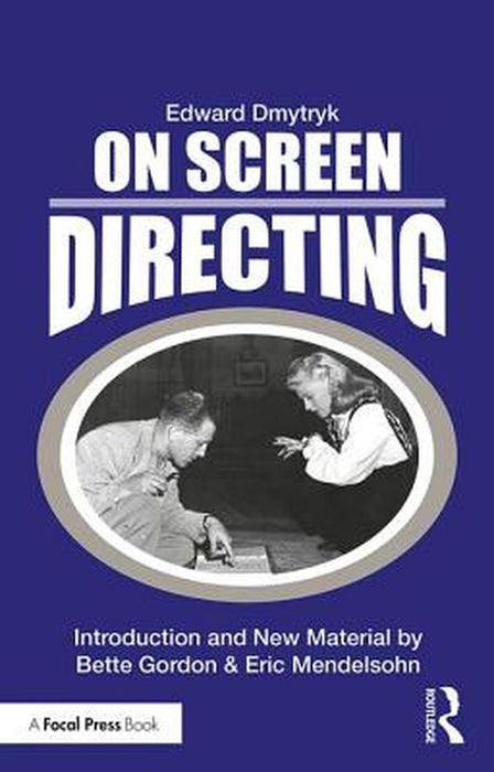 On Screen Directing by Dmytryk