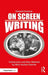 On Screen Writing by Edward Dmytryk