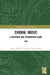Choral Music: A Research and Information Guide by James Michael Floyd