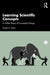 Learning Scientific Concepts: A Unified Theory of Conceptual Change by Tamer G. Amin