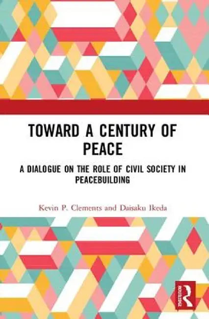 Toward a Century of Peace by Clements