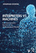 Interpreters Vs Machines: Can Interpreters Survive in an Ai-Dominated World? by Jonathan Downie