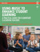 Using Music to Enhance Student Learning: A Practical Guide for Elementary Classroom Teachers by Jana R. Fallin PhD