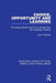 Choice, Opportunity and Learning: Educating Children and Young People Who Are Physically Disabled by John Cornwall