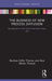 The Business of New Process Diffusion: Management of the Early Float Glass Start-Ups by Thomas Brychan Celfyn