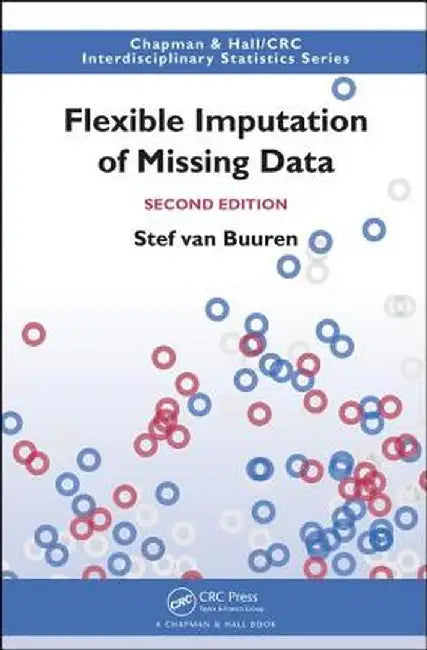 Flexible Imputation of Missing Data, Second Edition by Stef van Buuren