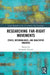 Researching Far-Right Movements: Ethics, Methodologies, and Qualitative Inquiries by Emanuele Toscano