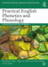 Practical English Phonetics and Phonology: A Resource Book for Students by Paul Carley