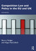 Competition Law and Policy in the EU and UK by RODGER