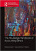 The Routledge Handbook of Accounting Ethics by Abbotts, Kristina