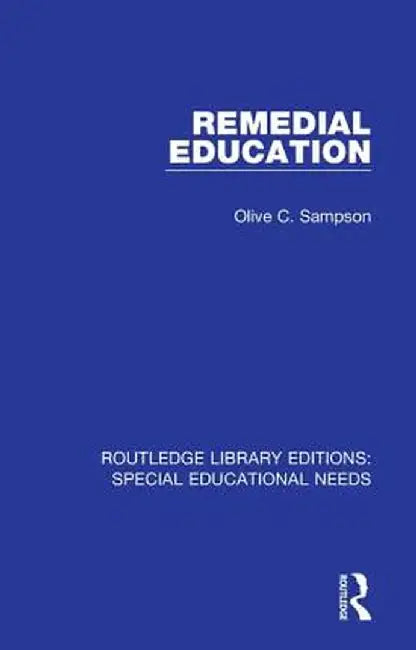 Remedial Education by Olive C. Sampson