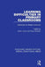 Learning Difficulties in Primary Classrooms: Delivering the Whole Curriculum by Kevin Jones