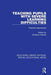 Teaching Pupils with Severe Learning Difficulties: Practical Approaches by Christina Tilstone