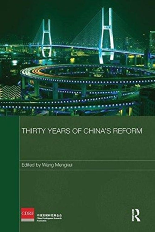 Thirty Years of China's Reform by Wang Mengkui