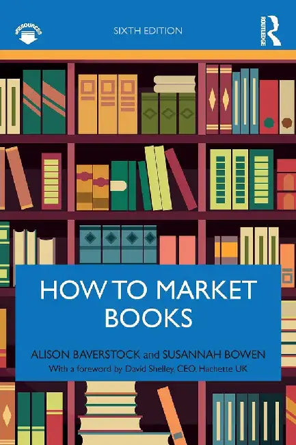 How to Market Books by Alison Baverstock