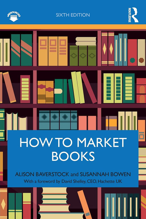 How to Market Books by Alison Baverstock