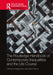 The Routledge Handbook of Contemporary Inequalities and the Life Course by Brennan, Rebecca