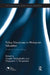 Policy Discourses in Malaysian Education: A Nation in the Making by Suseela Malakolunthu
