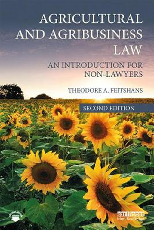 Agricultural and Agribusiness Law by Theodore A. Feitshans