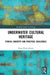 Underwater Cultural Heritage: Ethical Concepts and Practical Challenges by Elena Perez-Alvaro