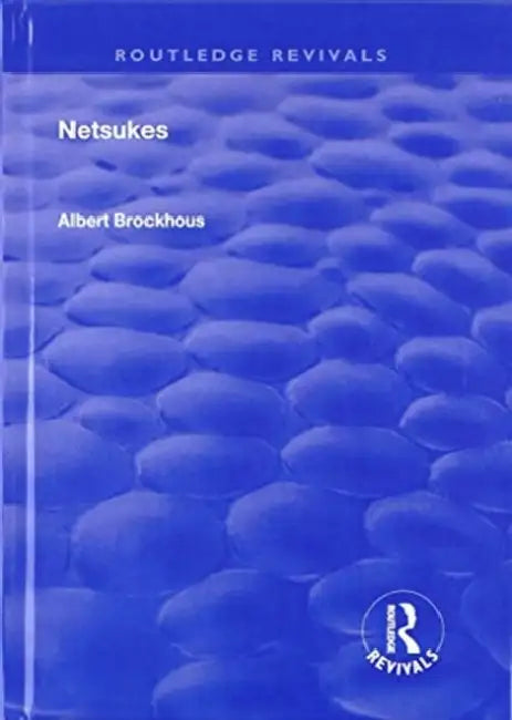 Netsukes by Albert Brockhous